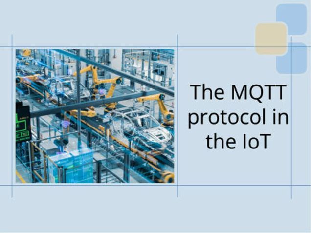 Produktionsanlage mit vernetzten Maschinen als Symbol für das MQTT-Protokoll im IoT und die Kommunikation zwischen industriellen Systemen